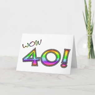 CARTE WOW 40E ANNIVERSAIRE