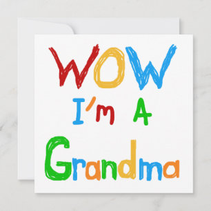 Carte WOW Je suis un grand-mère T-shirts et cadeaux