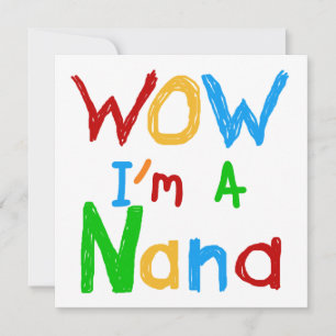 Carte WOW Je suis un T-shirts et cadeaux Nana