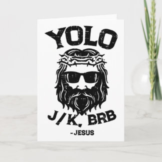 Carte Yolo Jk Brb Jésus Drôle de jour de Pâques Résurrec