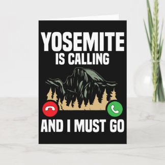 Carte Yosemite m'appelle, je dois partir Vacances Parc n