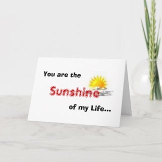 Carte You are the Sunshine of my Life.