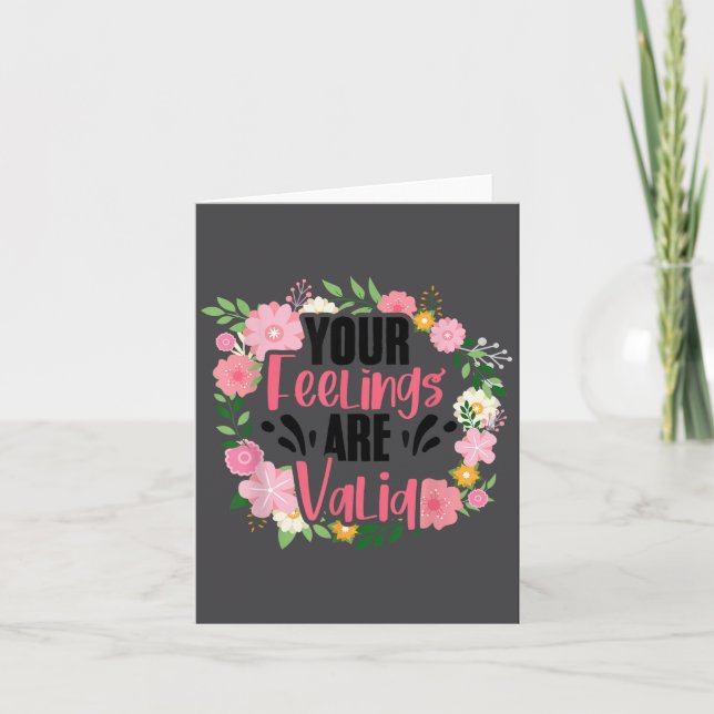 Carte Your Feelings Are Valid Mental Health People With  (Devant)