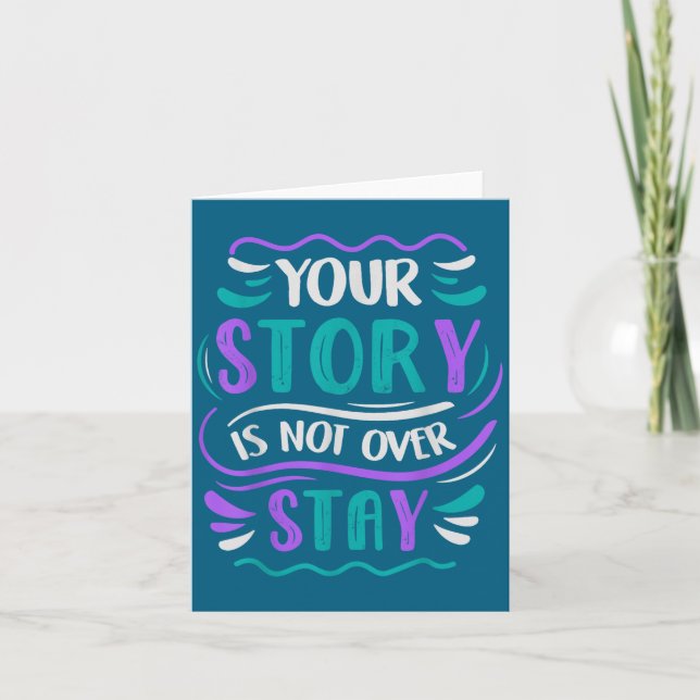 Carte Your Story Is Not Over Stay  (Devant)
