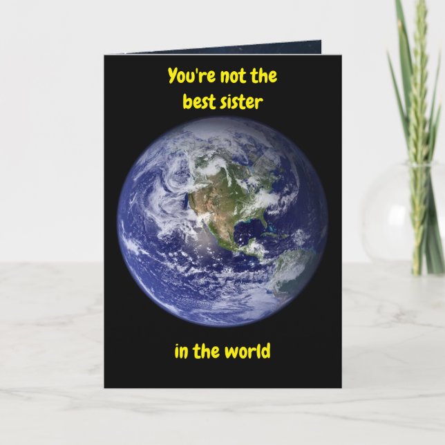 Carte You're not the best sister in the world. Card (Devant)