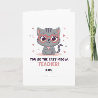 Carte You're the Cat's Meow Teacher Valentine Card