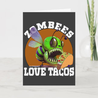Carte Zombees Love Tacos Zombee Zombie Bee