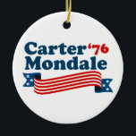 Carter Mondale Vintage 70er-Wahl Keramik Ornament<br><div class="desc">Funny Carter Mondale 76 Retro Wahlgeschenk,  um die aktuelle Politik zu vergessen. Vintage demokratische Wahlgerüste,  die Jimmy Carter bei der Präsidentschaftswahl 1976 unterstützen. Ein niedliches demokratisches Party.</div>