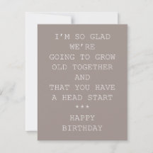 Cartes d'anniversaire amusantes - vieillir ensembl