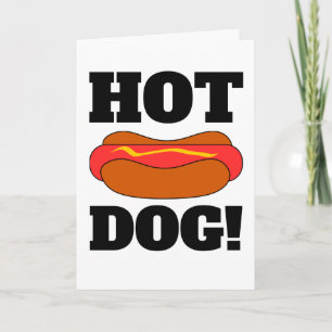 CARTES D'ANNIVERSAIRE HOTDOG FUNNY