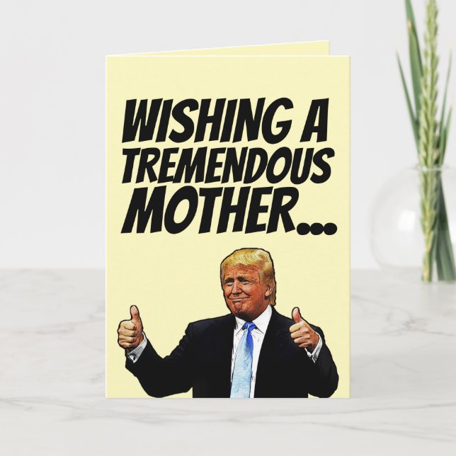 CARTES DE JOUR DE MÈRE DE MÈRE DONALD TRUMP (Devant)