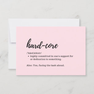 Cartes de Soutien - Définition de Hard-Core
