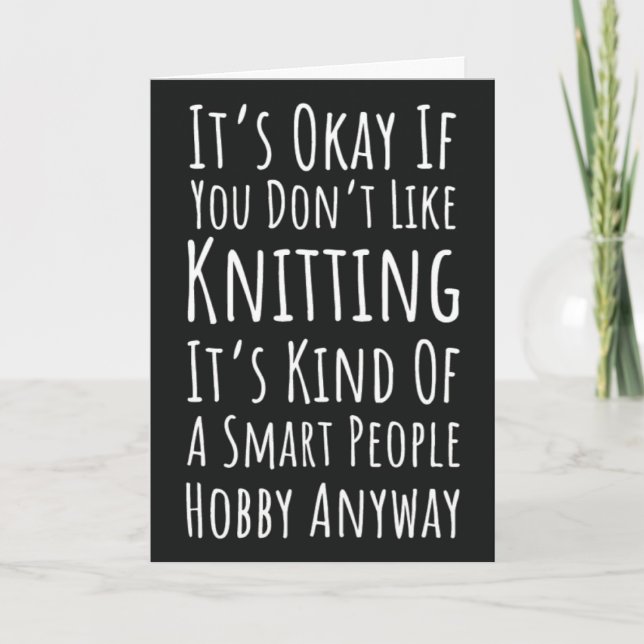 Cartes de Tricot amusantes Crochet Humour Knitter  (Devant)