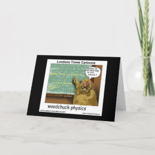 Cartes de vœux drôles de physique de Woodchuck