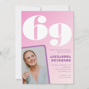 Cartes d'invitation d'anniversaire 69 ans rose Pho