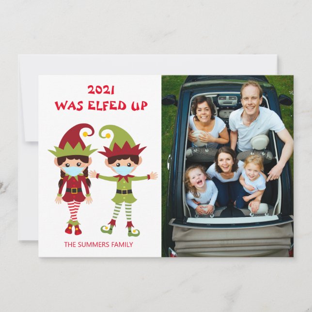 Cartes Pour Fêtes Annuelles 2021 A Été Elfed Up Photo Christmas Covid (Devant)