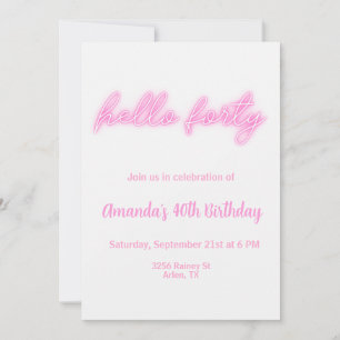 Cartes Pour Fêtes Annuelles 40e anniversaire Bonjour Quarante Pink Neon Invita
