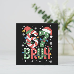 Cartes Pour Fêtes Annuelles 67 Six Seven Bruh Drôle de Noël 6 7 Meme 
