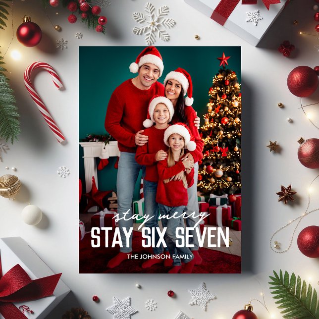 Cartes Pour Fêtes Annuelles 67 Stay Six Seven Photo Christmas (Créateur téléchargé)