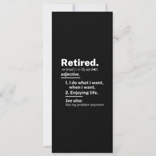 Cartes Pour Fêtes Annuelles à la retraite. définition drôle de retraite