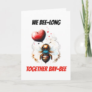 Cartes Pour Fêtes Annuelles Abeille   Nous sommes longs ensemble à la baie-bee