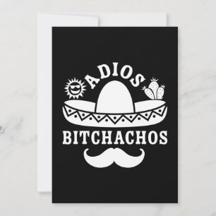 Cartes Pour Fêtes Annuelles Adios Bitchachos Cinco De Mayo