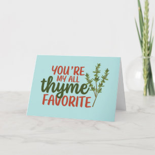 Cartes Pour Fêtes Annuelles All Thyme Favorite Cute Pun Drôle Saint Valentin