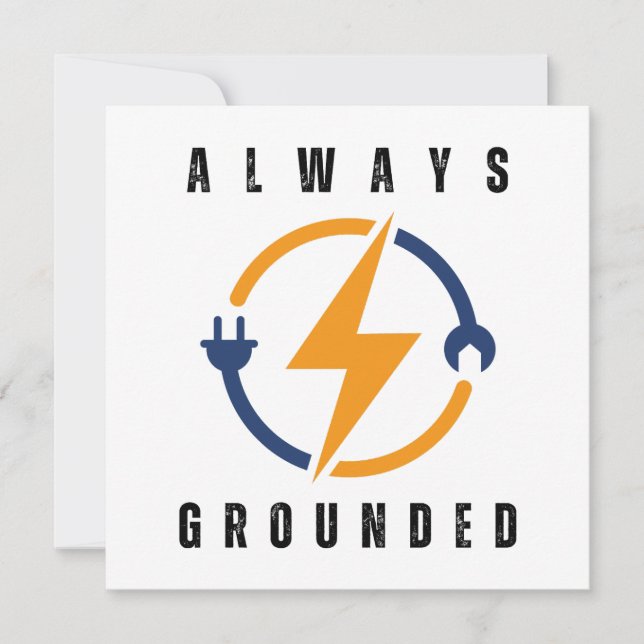 Cartes Pour Fêtes Annuelles always grounded funny electrician (Devant)