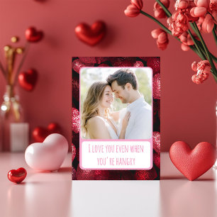 Cartes Pour Fêtes Annuelles Amour Brillant Étincelant Quand Tu Es Affamé Photo