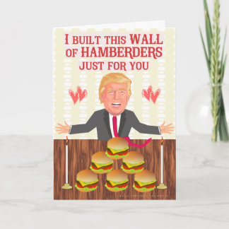 Cartes Pour Fêtes Annuelles Amusant Donald Trump Hamberders Wall Anniversaire