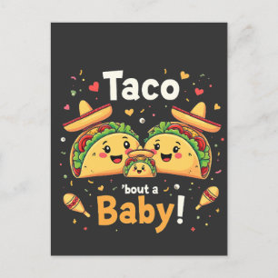 Cartes Pour Fêtes Annuelles Annonce de grossesse 'Taco 'Bout a Baby' 