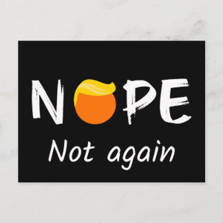 Cartes Pour Fêtes Annuelles Anti-Trump - Non, pas à nouveau II