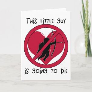 Cartes Pour Fêtes Annuelles Anti-Valentine - Cupid va mourir !