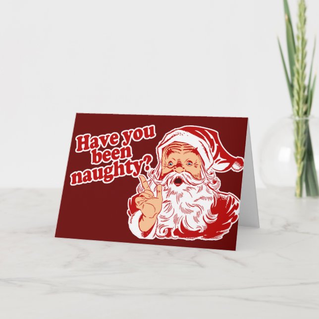 Cartes Pour Fêtes Annuelles As-Tu Été Mauvaise ? (Devant)