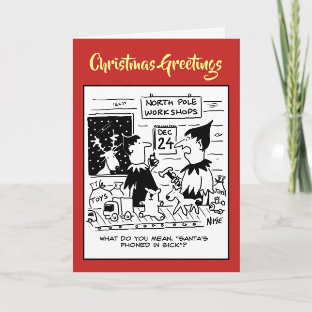 Cartes Pour Fêtes Annuelles Atelier des elfes. Père Noël Phone in Sick. (Devant)