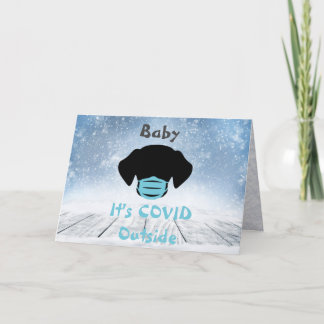 Cartes Pour Fêtes Annuelles Baby It's Covid Dehors