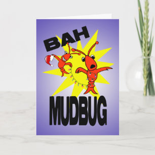 Cartes Pour Fêtes Annuelles Bah Mudbug Humbug Crawfish