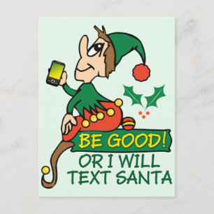 Cartes Pour Fêtes Annuelles Be Good Says Christmas Elfe