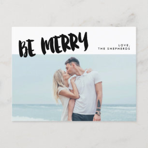 Cartes Pour Fêtes Annuelles Be Merry Brush Script Holiday Photo Postcard