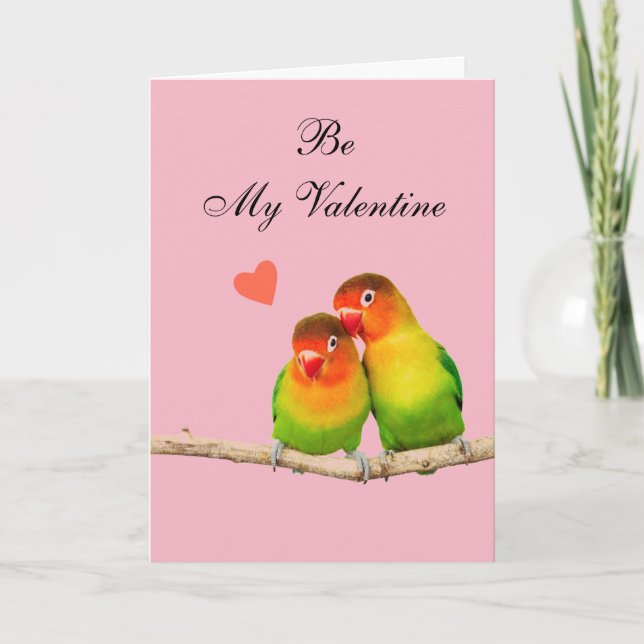 Cartes Pour Fêtes Annuelles Be My Valentine Valentine's Day Lovebirds Birds (Devant)