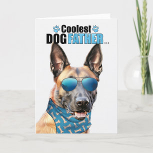 Cartes Pour Fêtes Annuelles Belge Malinois Chien Coolest Papa Jamais Fête des 