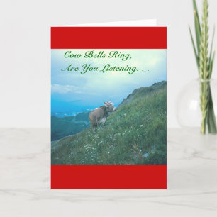 CARTES POUR FÊTES ANNUELLES "BELLES DE VACHE, ÉCOUTEZ-VOUS ?" (VACHE SUISSE)