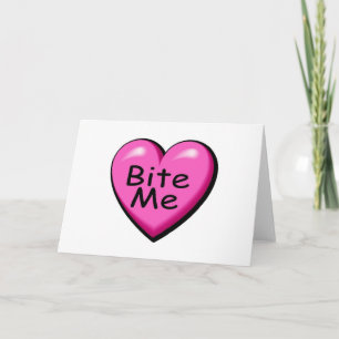 Cartes Pour Fêtes Annuelles Bite Me Candy Heart