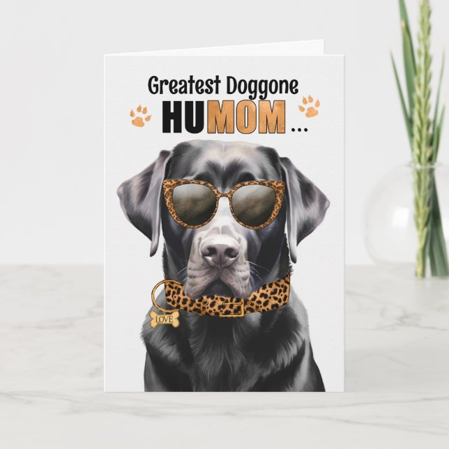 Cartes Pour Fêtes Annuelles Black Labrador Dog Greatest HuMOM Mother's Day (Devant)