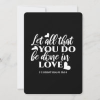 Black & White 1 Corinthiens 16:14 Bible Verse Art