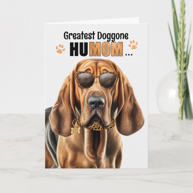 Cartes Pour Fêtes Annuelles Bloodhound Dog Best HuMOM Jour des Mères (Devant)