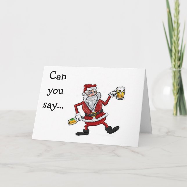 CARTES POUR FÊTES ANNUELLES BOIRE PÈRE NOËL DIT MANGER, BOIRE / ÊTRE JOYEUX (Devant)