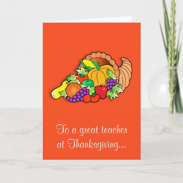 Cartes Pour Fêtes Annuelles Bon thanksgiving enseignant avec Cornucopia (Devant)
