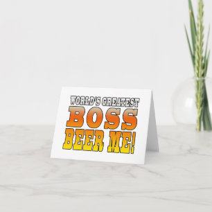 Cartes Pour Fêtes Annuelles Bosses Office Parties Mondes Meilleur Boss Me Bièr