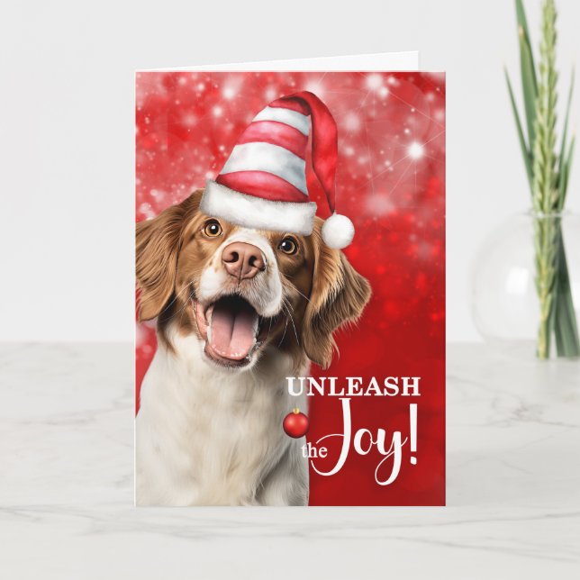 Cartes Pour Fêtes Annuelles Brittany Spaniel Dog Unleash the Joy Christmas (Devant)
